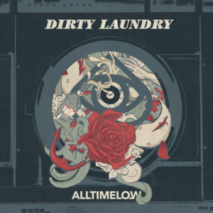 Dirty Laundry - All Time Low