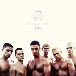 Herzeleid (XXV Anniversary Edition – Remastered) - Rammstein