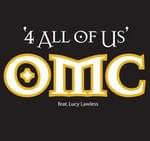 4 All Of Us - OMC (Ft. Lucy Lawless)