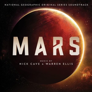 Life on Mars - Nick Cave & Warren Ellis