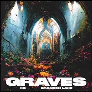 Graves - KB & Brandon Lake