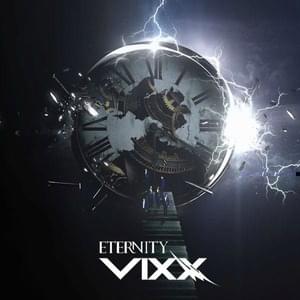 기적 (ETERNITY) - VIXX (빅스)