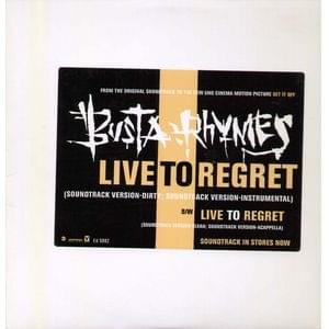 Live to Regret - Busta Rhymes