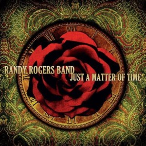 Before I Believe It’s True - Randy Rogers Band