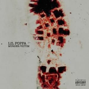 Murder Victim - Lil Poppa