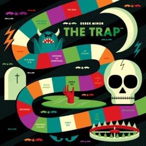 The Trap - Derek Minor (Ft. The Wright Way)