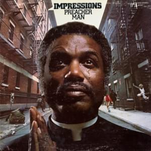 Preacher Man - The Impressions