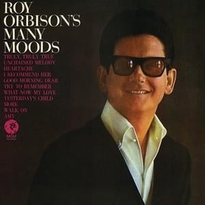 Walk On - Roy Orbison