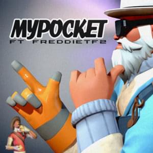 My Pocket - Uncle Dane (Ft. FreddieTF2)