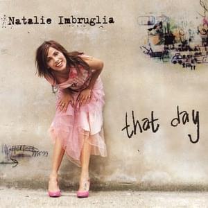 Just Another Day - Natalie Imbruglia