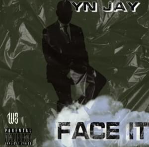 Face It - YN Jay