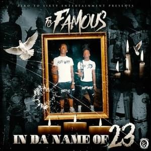 In Da Name Of 23 - FG Famous