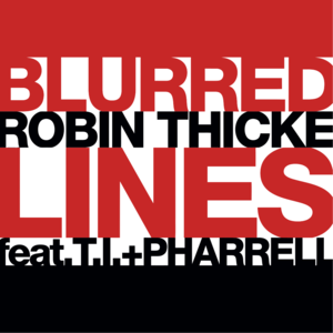 Blurred Lines (Will Sparks Remix) - Robin Thicke (Ft. Pharrell Williams & T.I.)