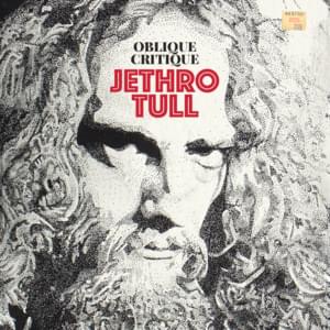 Critique Oblique - Jethro Tull