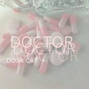 DOCTOR - Doja Cat