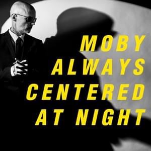 ​feelings come undone - Moby & Raquel Rodriguez