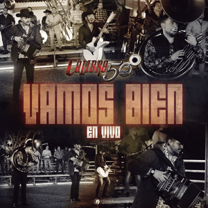 Vamos Bien (En Vivo) - Calibre 50