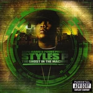 Freestyle 4 (The Ghost In The Machine) - Styles P