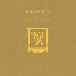 Nothing Gets Crossed Out (Companion Version) - Bright Eyes