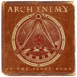 As the Pages Burn - Arch Enemy