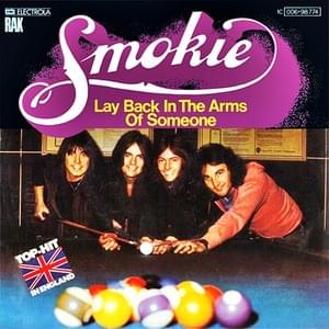 Lay Back in the Arms of Someone - Smokie