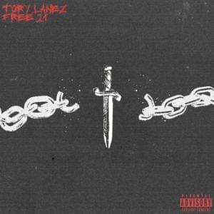 Free 21 Freestyle - Tory Lanez