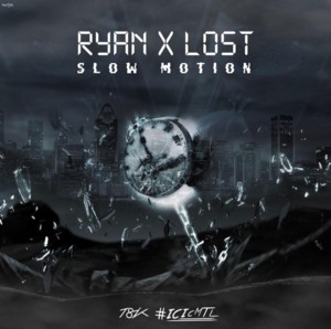 Slow Motion - Ryan (QC) (Ft. Lost)