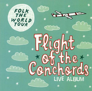 Nothin’ Wrong - Flight of the Conchords