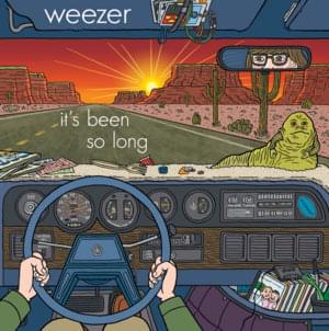 It’s Been So Long - Weezer