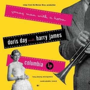 With A Song In My Heart - Doris Day (Ft. Harry James and His Orchestra)