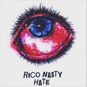 Hate - Rico Nasty