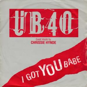 I Got You Babe - UB40 (Ft. Chrissie Hynde)