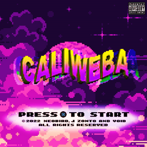 Caliweba - Neobird (Ft. J zonto & ​void)