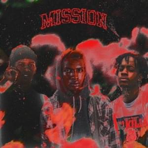 Mission - Ed RiCH (Ft. Lil Larceni & Thouxanbanfauni)