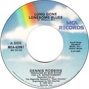 Long Gone Lonesome Blues - Dennis Robbins