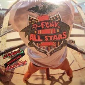 Pumpin’ It Up (Reprise) - P-Funk All Stars