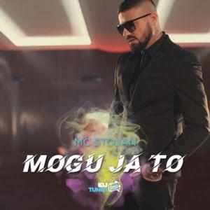 Mogu Ja To - MC Stojan