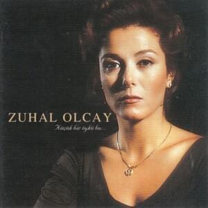 Uçmak - Zuhal Olcay