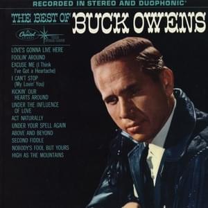 Love’s Gonna Live Here - Buck Owens