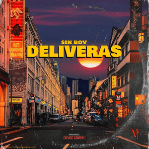 Deliveras - Sin Boy