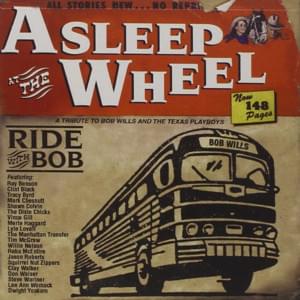 Bob Wills Is Still The King - Asleep at the Wheel (Ft. Clint Black)