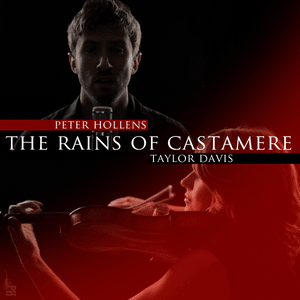 The Rains of Castamere (Violin Cover) - Peter Hollens (Ft. Taylor Davis)