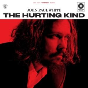 You Lost Me - John Paul White