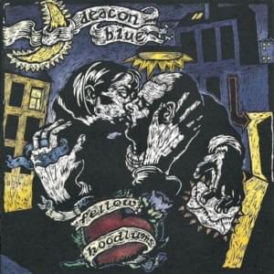 Fellow Hoodlums - Deacon Blue