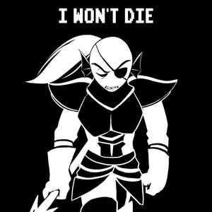 I WON’T DIE - NyxTheShield