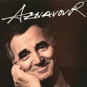 Dormir avec vous madame - Charles Aznavour