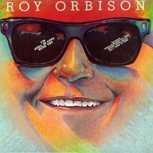 Rainbow Love - Roy Orbison