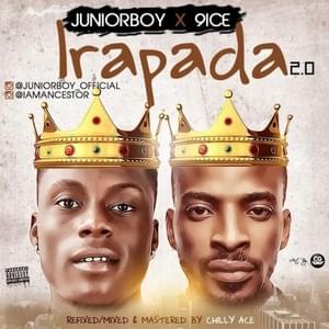 Irapada - Junior Boy (Ft. 9ice)