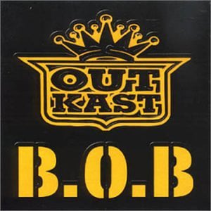 B.O.B. (Bombs Over Baghdad) (Acappella) - OutKast