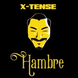 HAMBRE - X-Tense